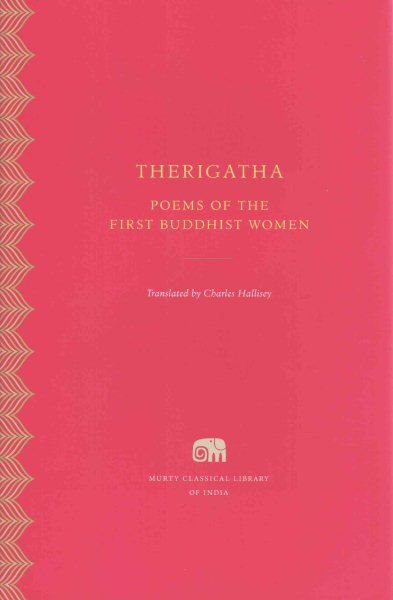 Therigatha: Selected Poems of the First Buddhist Women kaina ir informacija | Poezija | pigu.lt