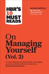 HBR's 10 Must Reads on Managing Yourself, Vol. 2 (with bonus article Be Your Own Best Advocate by Deborah M. Kolb) kaina ir informacija | Ekonomikos knygos | pigu.lt