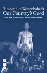 Timberlake Wertenbaker's Our Country's Good: A Study Guide цена и информация | Исторические книги | pigu.lt