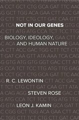 Not In Our Genes: Biology, Ideology, and Human Nature kaina ir informacija | Ekonomikos knygos | pigu.lt