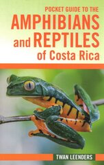 Pocket Guide to the Amphibians and Reptiles of Costa Rica цена и информация | Книги о питании и здоровом образе жизни | pigu.lt