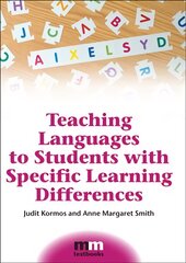 Teaching Languages to Students with Specific Learning Differences kaina ir informacija | Užsienio kalbos mokomoji medžiaga | pigu.lt