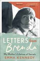 Letters From Brenda: Two suitcases. 75 lost letters. One mother. kaina ir informacija | Biografijos, autobiografijos, memuarai | pigu.lt