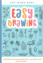 Easy Drawing: Simple step-by-step lessons for learning to draw in more than just pencil, Volume 2 цена и информация | Книги об искусстве | pigu.lt