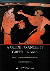 Guide to Ancient Greek Drama 2nd edition kaina ir informacija | Istorinės knygos | pigu.lt