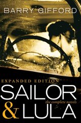 Sailor & Lula Expanded Edition: The Complete Novels kaina ir informacija | Fantastinės, mistinės knygos | pigu.lt