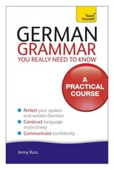 German Grammar You Really Need To Know: Teach Yourself kaina ir informacija | Užsienio kalbos mokomoji medžiaga | pigu.lt