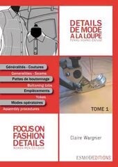 Focus on Fashion Details 1: Women-Men-Children цена и информация | Книги о питании и здоровом образе жизни | pigu.lt