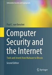 Computer Security and the Internet: Tools and Jewels from Malware to Bitcoin 2nd ed. 2021 цена и информация | Книги по экономике | pigu.lt