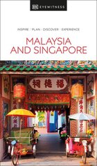 DK Eyewitness Malaysia and Singapore цена и информация | Путеводители, путешествия | pigu.lt