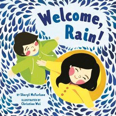 Welcome Rain kaina ir informacija | Knygos paaugliams ir jaunimui | pigu.lt