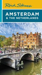 Rick Steves Amsterdam & the Netherlands (Fourth Edition) 4th ed. kaina ir informacija | Kelionių vadovai, aprašymai | pigu.lt
