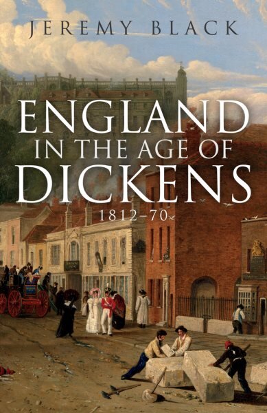 England in the Age of Dickens: 1812-70 цена и информация | Istorinės knygos | pigu.lt