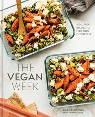 Vegan Week: Meal Prep Recipes to Feed Your Future Self, [A Cookbook] kaina ir informacija | Receptų knygos | pigu.lt