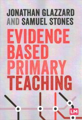 Evidence Based Primary Teaching kaina ir informacija | Socialinių mokslų knygos | pigu.lt