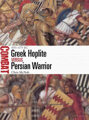 Greek Hoplite vs Persian Warrior: 499-479 BC цена и информация | Исторические книги | pigu.lt