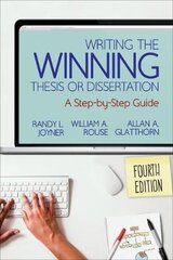 Writing the Winning Thesis or Dissertation: A Step-by-Step Guide 4th Revised edition kaina ir informacija | Socialinių mokslų knygos | pigu.lt