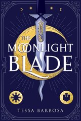 Moonlight Blade цена и информация | Книги для подростков и молодежи | pigu.lt