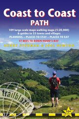 Coast to Coast Path Trailblazer Walking Guide 10e: St Bees to Robin Hoods Bay 10th edition цена и информация | Книги о питании и здоровом образе жизни | pigu.lt