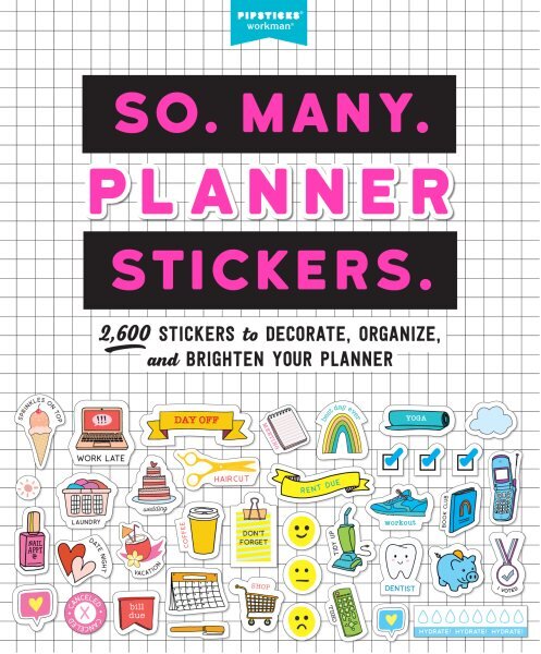 So. Many. Planner Stickers.: 2,600 Stickers to Decorate, Organize, and Brighten Your Planner kaina ir informacija | Knygos apie sveiką gyvenseną ir mitybą | pigu.lt