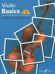 Violin Basics (Pupil's Book): A Method for Individual and Group Learning цена и информация | Книги об искусстве | pigu.lt