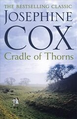 Cradle of Thorns: A spell-binding saga of escape, love and family kaina ir informacija | Fantastinės, mistinės knygos | pigu.lt