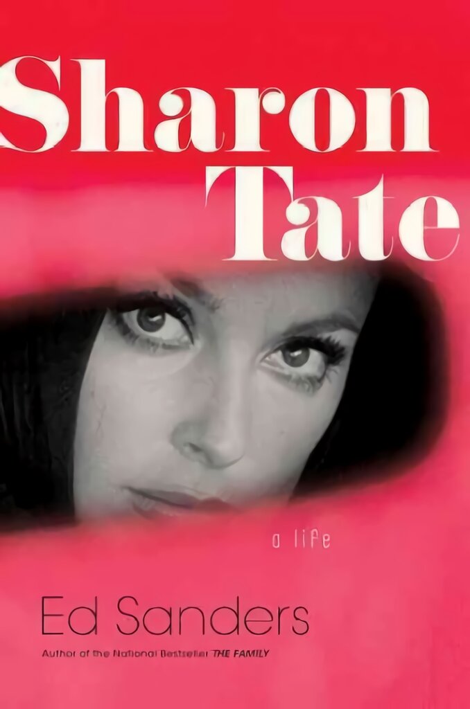 Sharon Tate: A Life цена и информация | Biografijos, autobiografijos, memuarai | pigu.lt