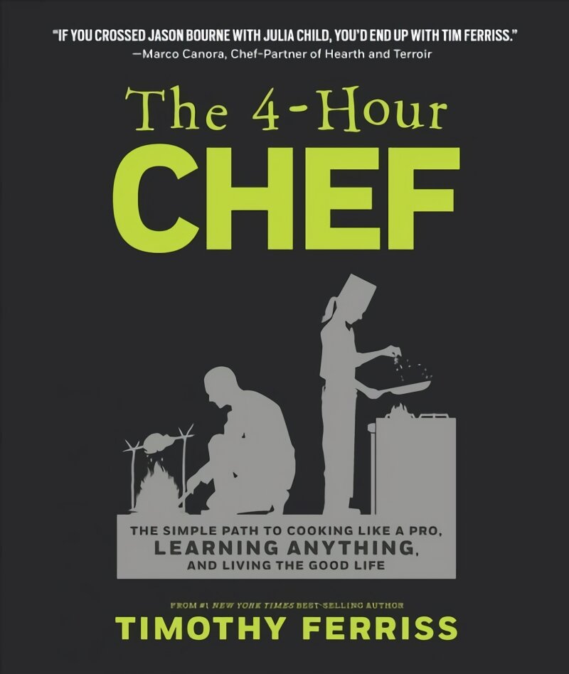 4-Hour Chef: The Simple Path to Cooking Like a Pro, Learning Anything, and Living the Good Life цена и информация | Receptų knygos | pigu.lt