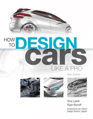 How to Design Cars Like a Pro kaina ir informacija | Kelionių vadovai, aprašymai | pigu.lt