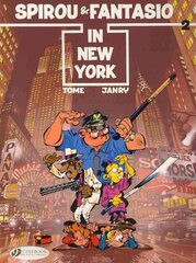 Spirou & Fantasio 2 - Spirou & Fantasio in New York, v. 2, Spirou and Fantasio in New York цена и информация | Книги для подростков  | pigu.lt