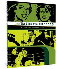 Love And Rockets: The Girl From Hoppers: The Second Volume of Locas Stories from Love & Rockets, v. 2 kaina ir informacija | Fantastinės, mistinės knygos | pigu.lt