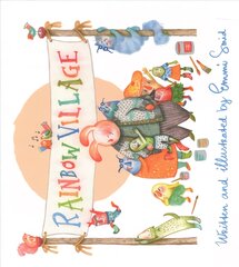 Rainbow Village: A Story to Help Children Celebrate Diversity Illustrated edition kaina ir informacija | Knygos mažiesiems | pigu.lt