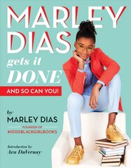 Marley Dias Gets it Done And So Can You kaina ir informacija | Knygos paaugliams ir jaunimui | pigu.lt