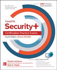 CompTIA Securityplus Certification Practice Exams, Fourth Edition (Exam SY0-601) 4th edition kaina ir informacija | Ekonomikos knygos | pigu.lt