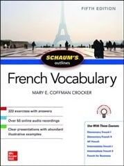 Schaum's Outline of French Vocabulary, Fifth Edition 5th edition kaina ir informacija | Užsienio kalbos mokomoji medžiaga | pigu.lt
