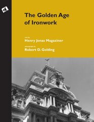 Golden Age of Ironwork kaina ir informacija | Knygos apie sveiką gyvenseną ir mitybą | pigu.lt