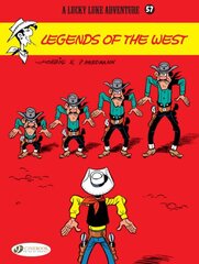 Lucky Luke 57 - Legends of the West, Vol. 57, Legends of the West kaina ir informacija | Fantastinės, mistinės knygos | pigu.lt