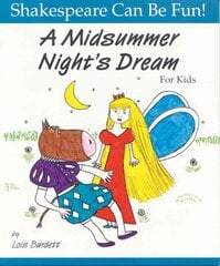 Midsummer Night's Dream: Shakespeare Can Be Fun Annotated edition цена и информация | Книги для подростков и молодежи | pigu.lt