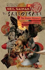 Sandman: Dream Hunters 30th Anniversary Edition 30th Anniversary, Prose ed., Prose Version kaina ir informacija | Fantastinės, mistinės knygos | pigu.lt