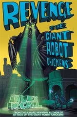 Revenge of the Giant Robot Chickens kaina ir informacija | Knygos paaugliams ir jaunimui | pigu.lt