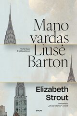 Mano vardas Liusė Barton цена и информация | Романы | pigu.lt