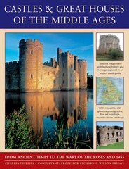 Castles & Great Houses of the Middle Ages цена и информация | Книги по архитектуре | pigu.lt