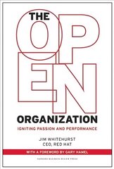 Open Organization: Igniting Passion and Performance kaina ir informacija | Ekonomikos knygos | pigu.lt