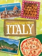 Food & Cooking Around the World: Italy kaina ir informacija | Knygos paaugliams ir jaunimui | pigu.lt