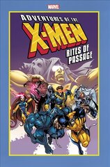 Adventures Of The X-men: Rites Of Passage kaina ir informacija | Fantastinės, mistinės knygos | pigu.lt