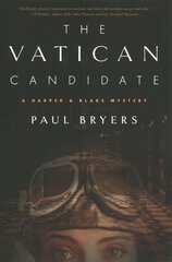 Vatican Candidate: A Harper & Blake Mystery kaina ir informacija | Fantastinės, mistinės knygos | pigu.lt