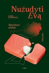 Nužudyti Evą. Rytojaus nebus kaina ir informacija | Fantastinės, mistinės knygos | pigu.lt