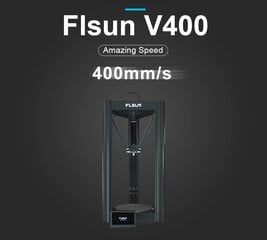 3D spausdintuvas FLSUN V400 kaina ir informacija | Išmanioji technika ir priedai | pigu.lt