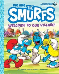We Are the Smurfs: Welcome to Our Village! (We Are the Smurfs Book 1) kaina ir informacija | Knygos vaikams | pigu.lt