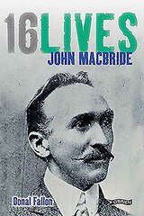 John MacBride: 16Lives цена и информация | Биографии, автобиогафии, мемуары | pigu.lt